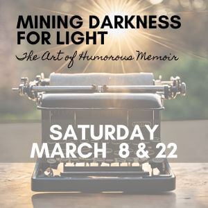 Mining Darkness for Light March 8 & 22